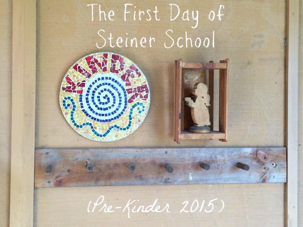 Our First Day of Steiner Kindergarden