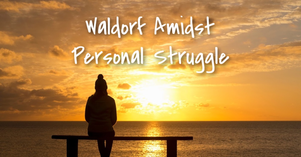 Waldorf Amidst Personal Struggle